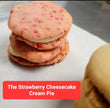 Strawberry Cheesecake Cream pie Cookie (Dozen)